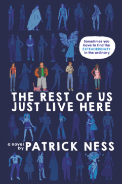 the-rest-of-us-just-live-here-patrick-ness-book-cover